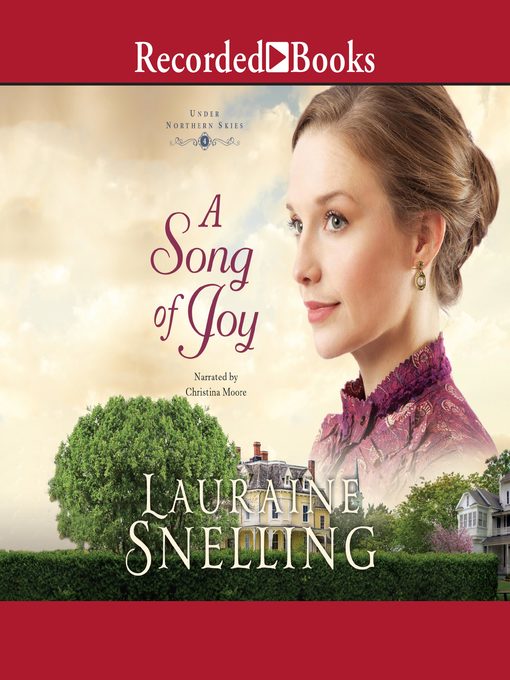 Title details for A Song of Joy by Lauraine Snelling - Wait list